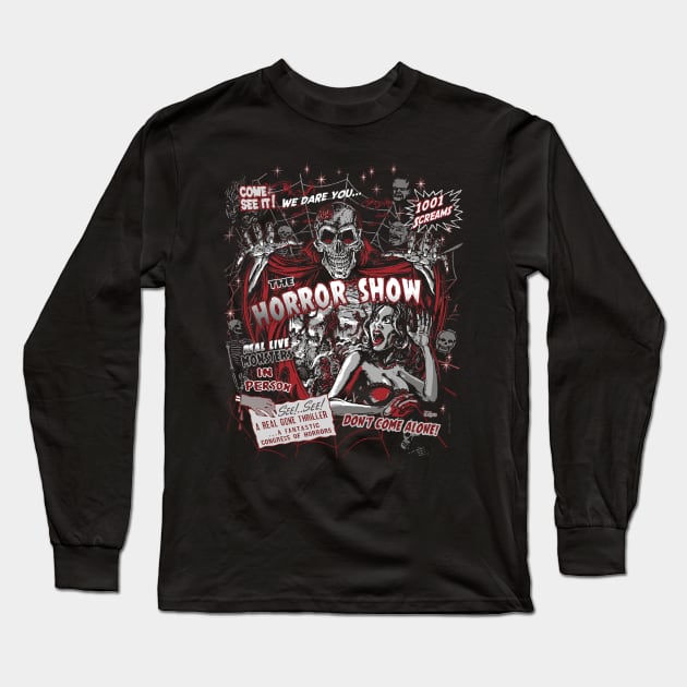 Horror movie Monsters spook show Long Sleeve T-Shirt by monstermangraphic
